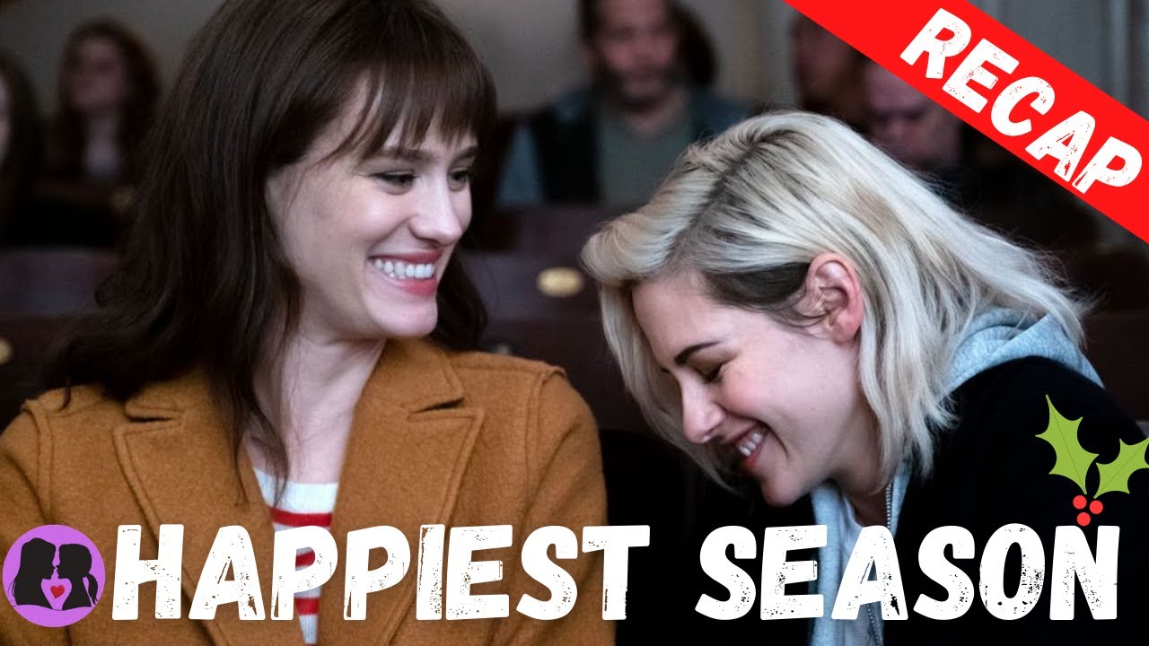 Happiest Season - Full Movie Breakdown (Recap)