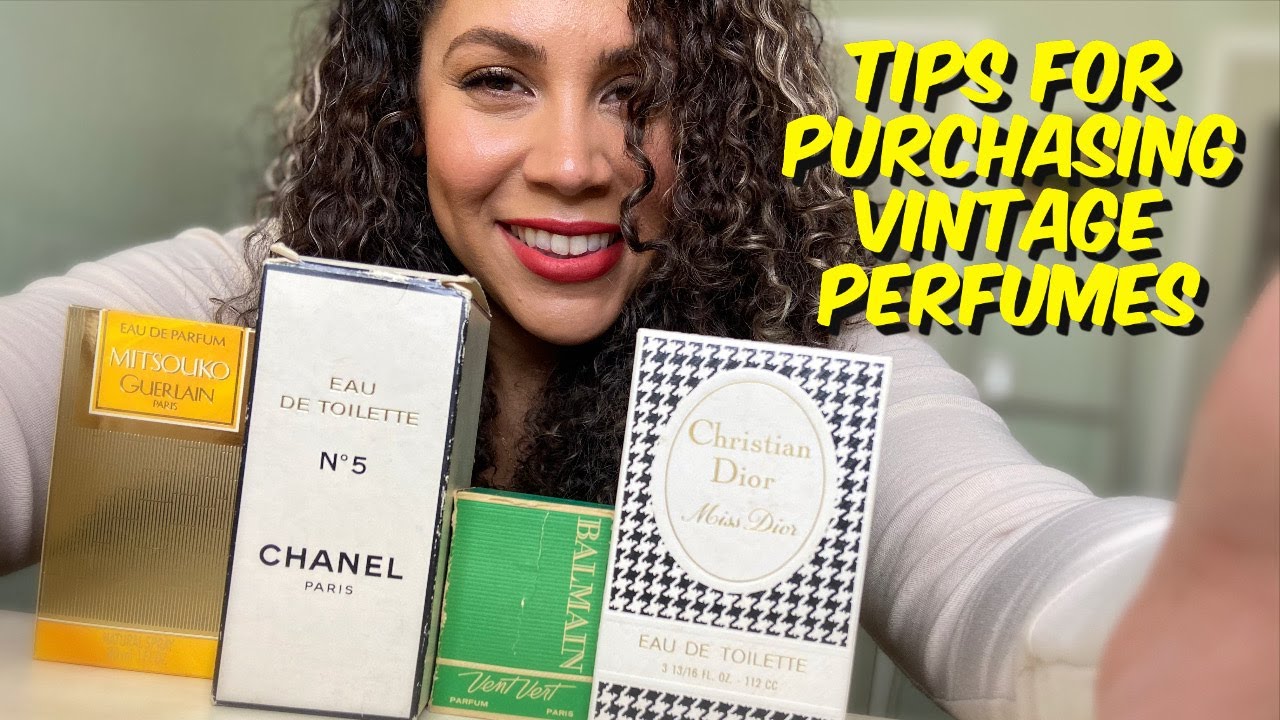 TIPS FOR PURCHASING VINTAGE PERFUMES | FRAGRANCE COLLECTION 2021