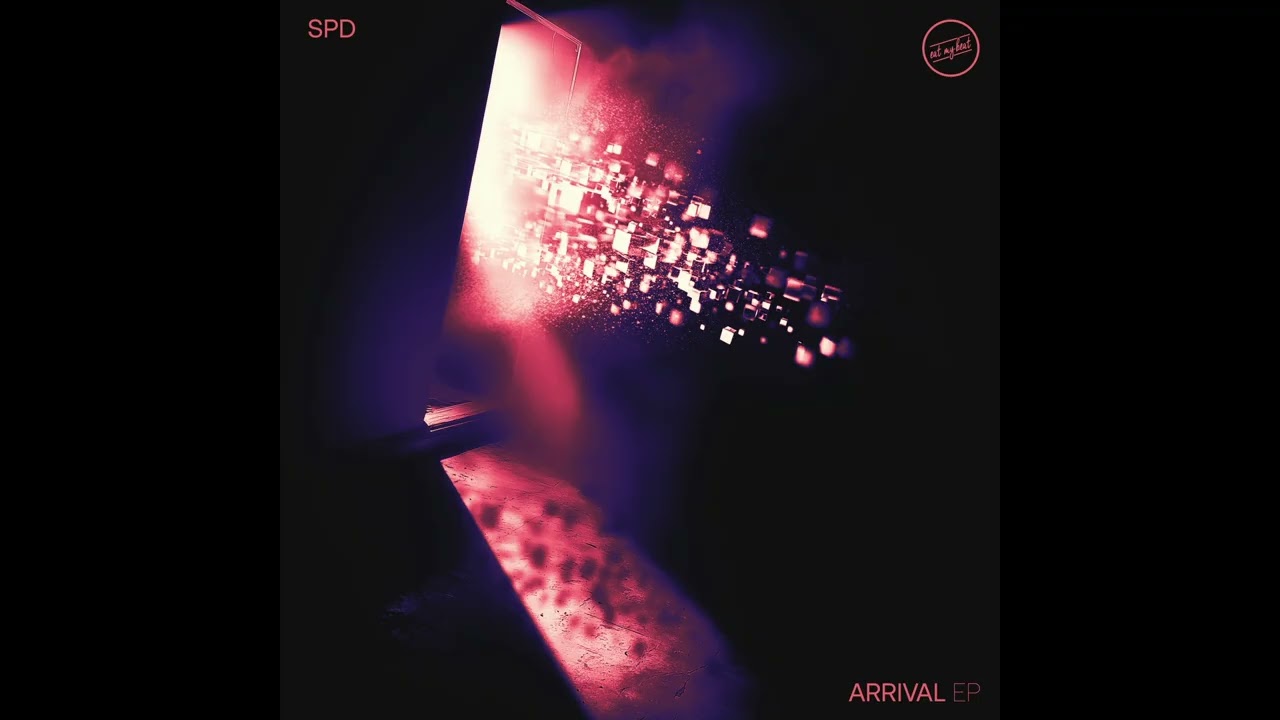 SPD - Arrival [eatmybeat]