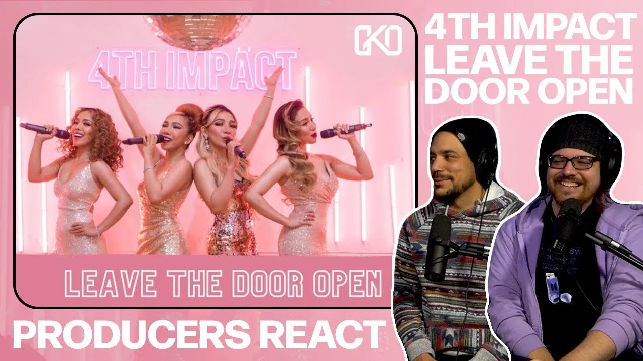 PRODUCERS REACT [ARCHIVE] - 4th Impact Leave The Door Open Reaction