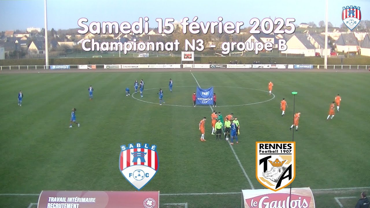 N3 Résumé Sablé FC - TA Rennes 15 02 25