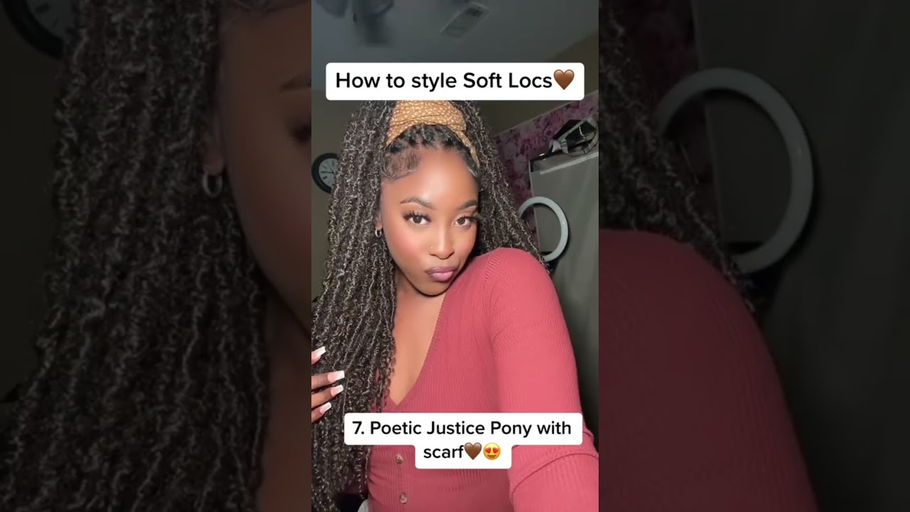 How to style soft locs 2
