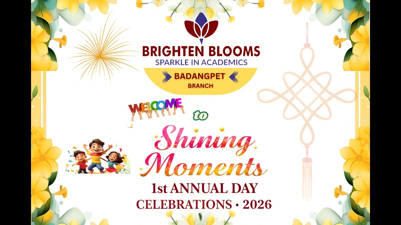 BRIGHTEN BLOOMS 1st  ANNUAL DAY CELEBRATIONS-2026 || BADANGPET
