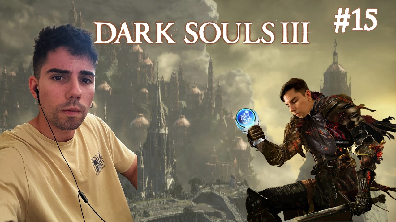 Ciudad Anillada⚱️💍 y FIN de la 1ra RUN🔥 | Dark Souls III #15 [NG]