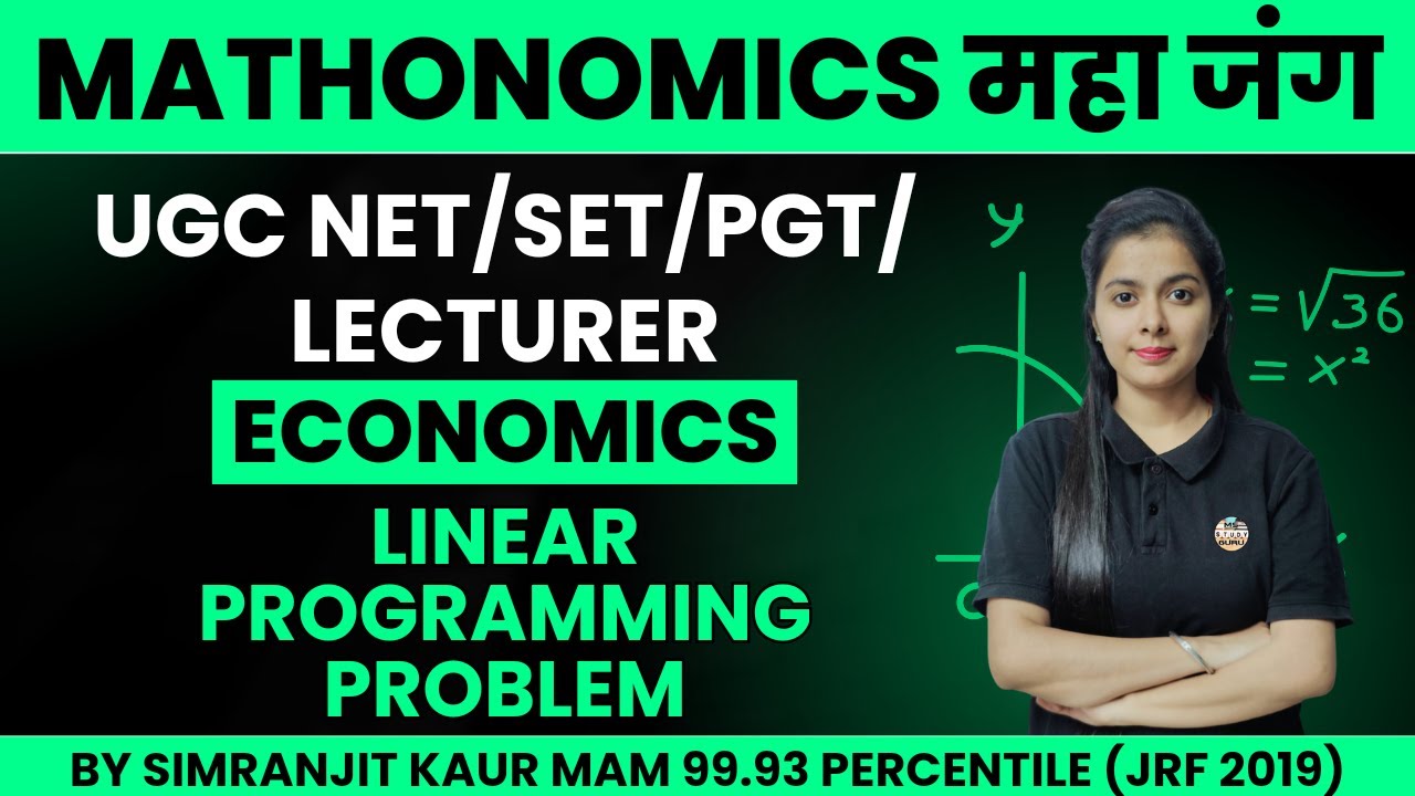 Ugc Net Economics | Mathematical Economics | Linear Programming Problem One Shot | By Simranjit Kaur