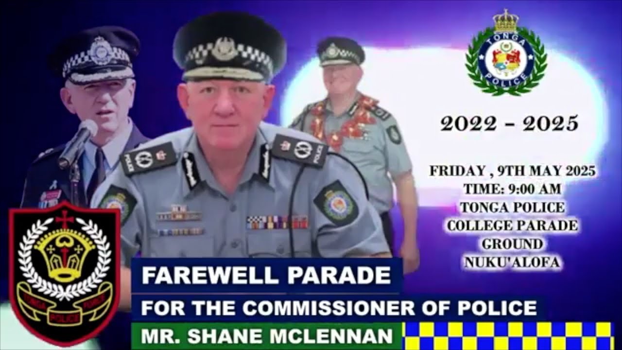🇹🇴 Tonga Police Farewell Parade for the Commissioner of Police Shane McLennan 2022-2025