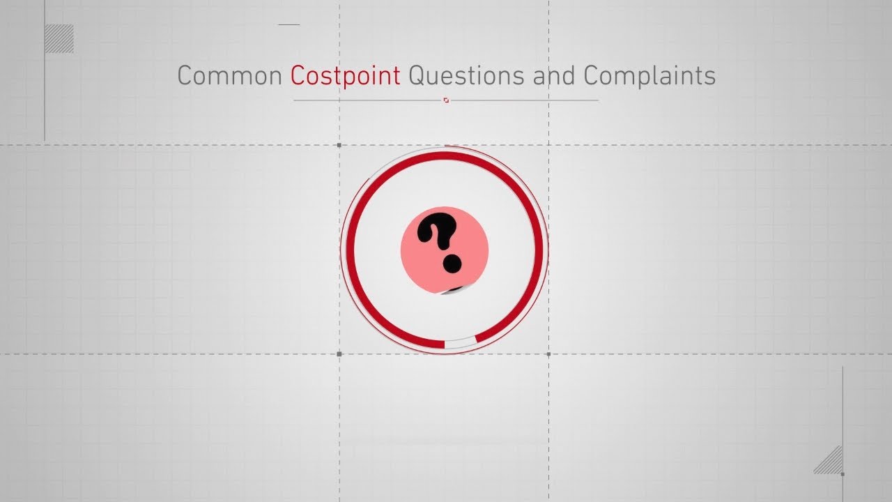 Common Deltek Costpoint Questions and Complaints (Part 1)
