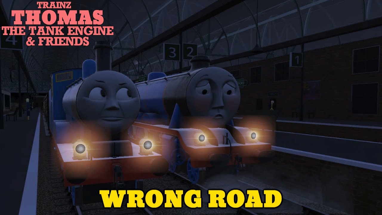 Trainz Thomas & Friends - Wrong Road