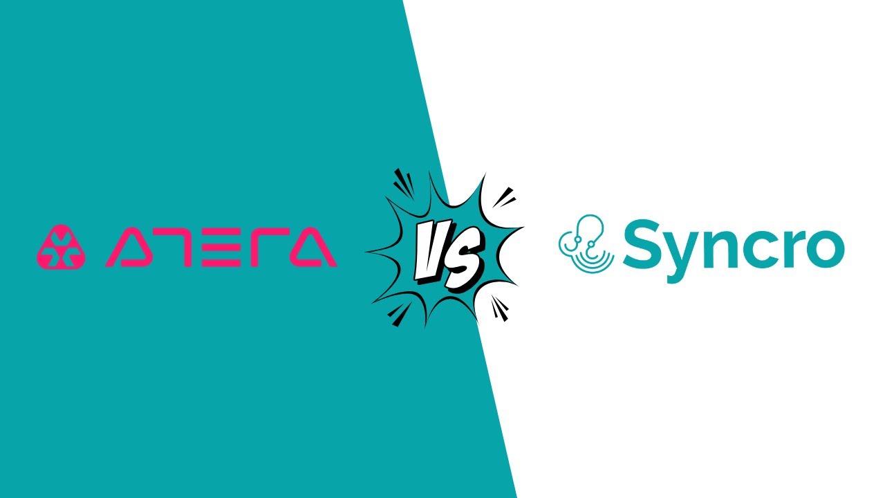 Atera vs SyncroMSP: Which IT Manager is Best for You in 2025