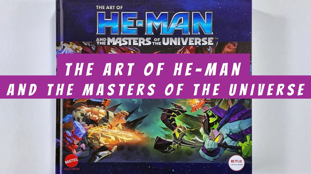 The Art of He-Man and The Masters of the Universe (flip through) Artbook