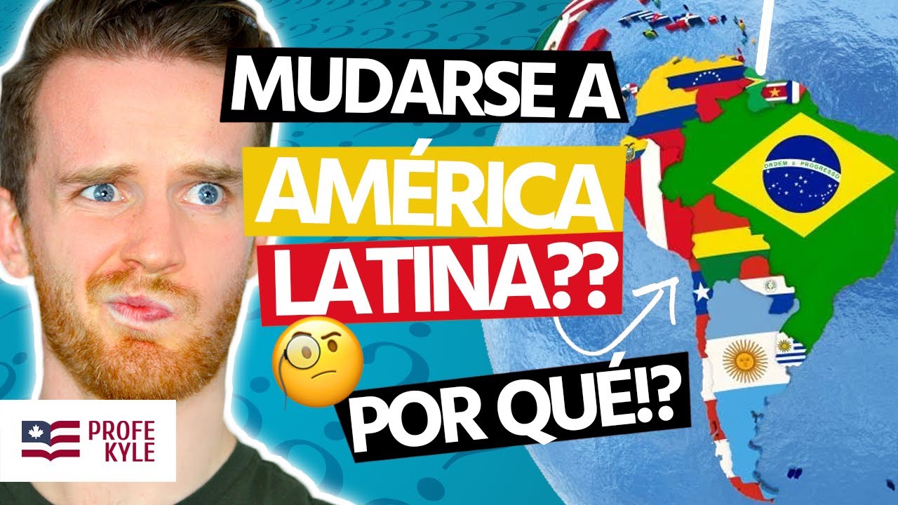 🇺🇸🇨🇦¿Por Qué los Gringos Se Mudan a AMÉRICA LATINA? (3 Razones) | Profe Kyle