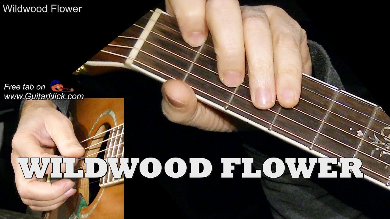 WILDWOOD FLOWER: Flatpicking Guitar Lesson + TAB by GuitarNick