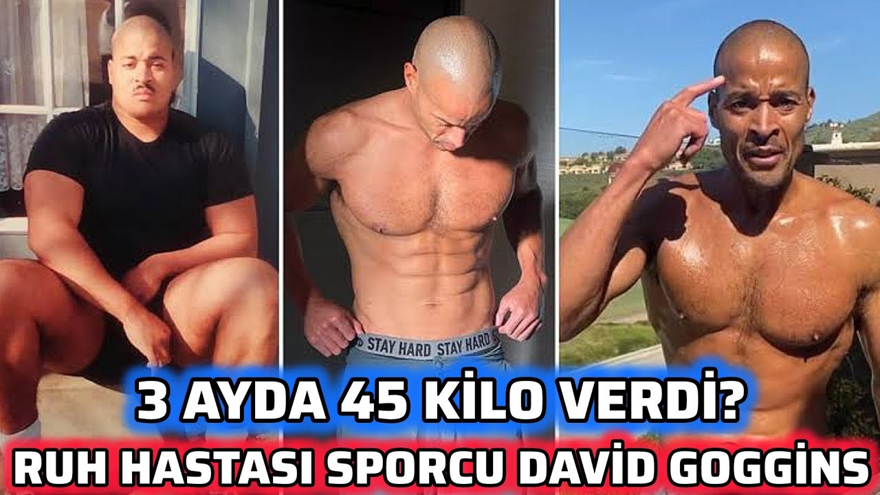 DAVİD GOGGİNS DOĞAL MI?