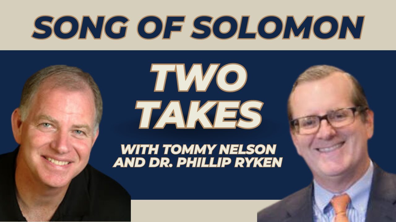 Two Perspectives on The Song of Solomon