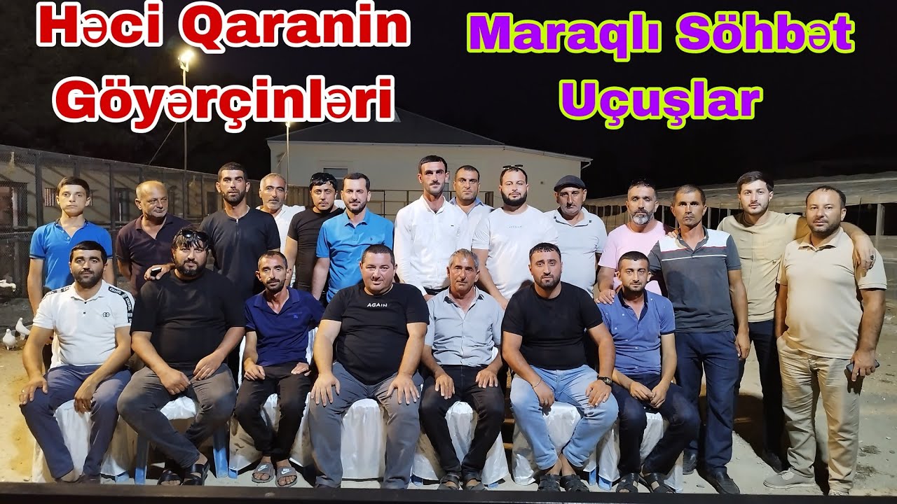 Həci Qaranın Göyərçinləri Uçuşlar  Maraqlı Sohbet