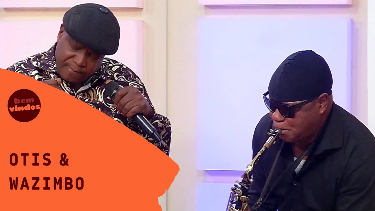 Otis & Wazimbo - Nwahulwana I Bem-Vindos I RTP África