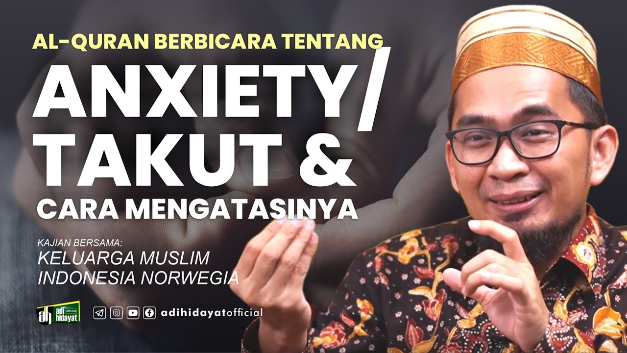 Makna Khauf dan Khasyah - Ustadz Adi Hidayat