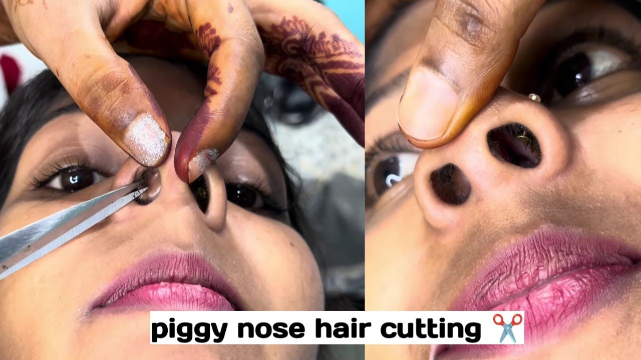 piggy nose hair cutting | women nose hair cutting #nosehaircutting