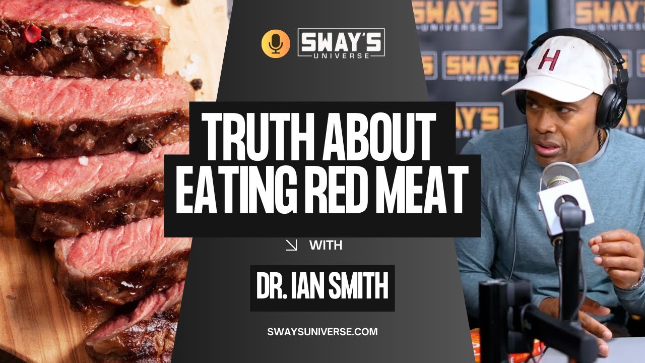 The Truth About Red Meat After 40 | SWAY’S UNIVERSE