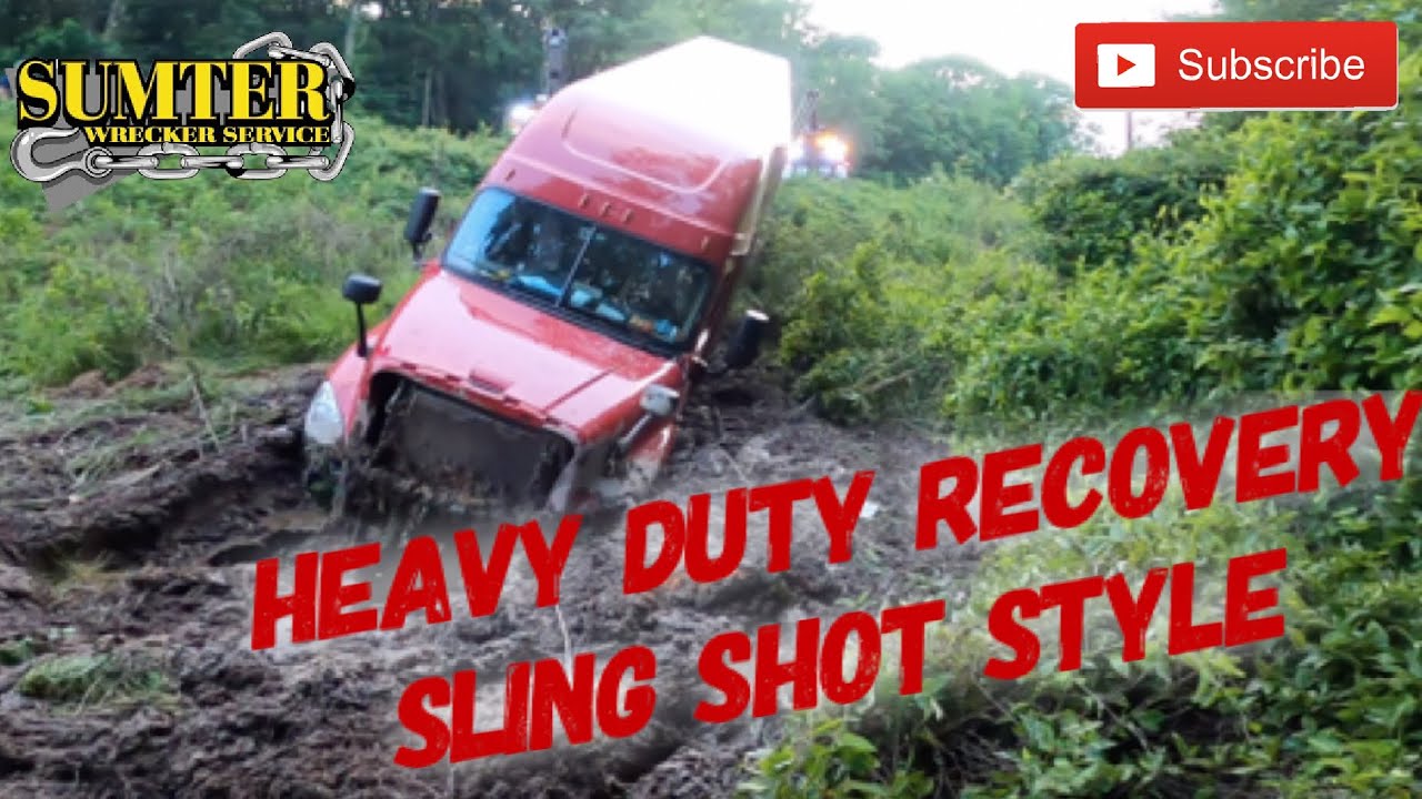 Heavy Duty Recovery. Sling shot style