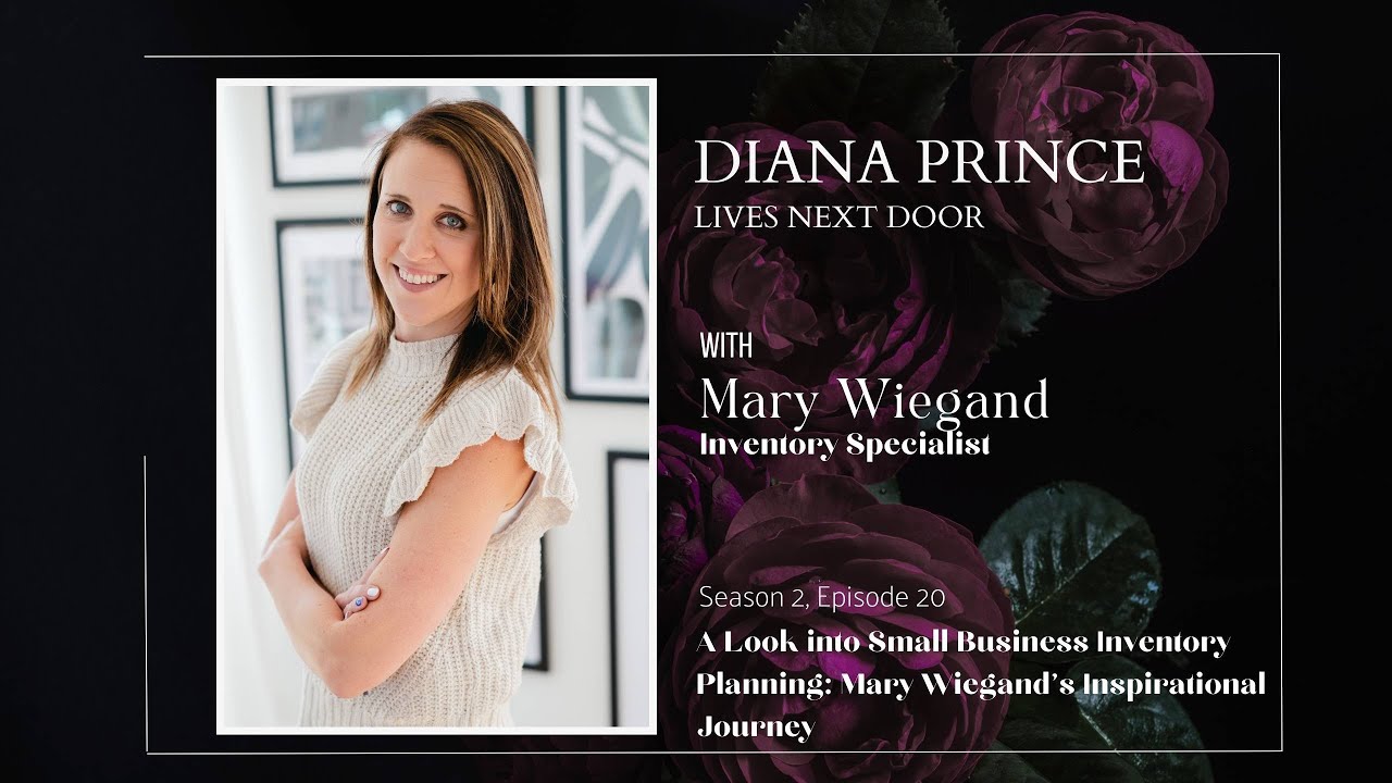 A Look into Small Business Inventory Planning: Mary Wiegand's Inspirational Journey