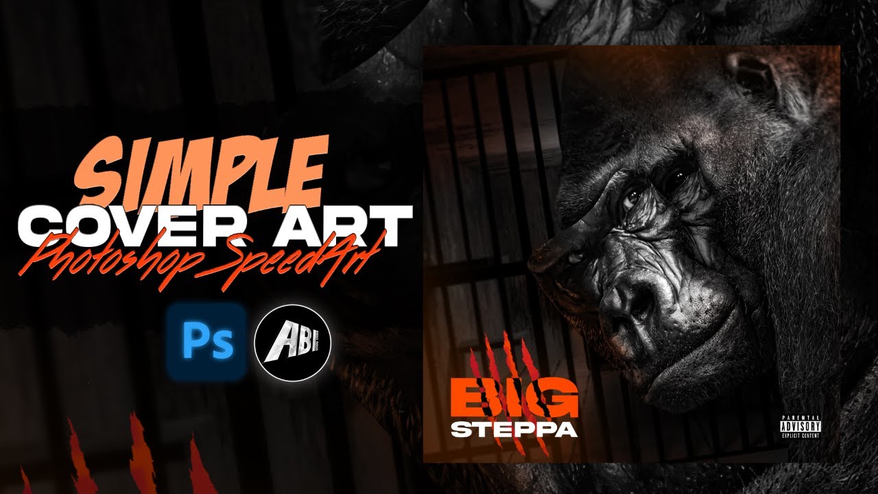 Simple Cover Art Design | Photoshop Tutorial | BIG Steppa | GFX