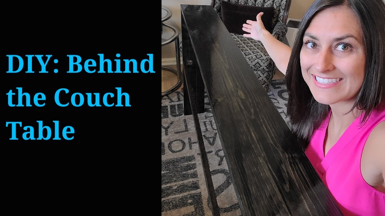 DIY: Behind the Couch Table  #LoveWhereYouLive