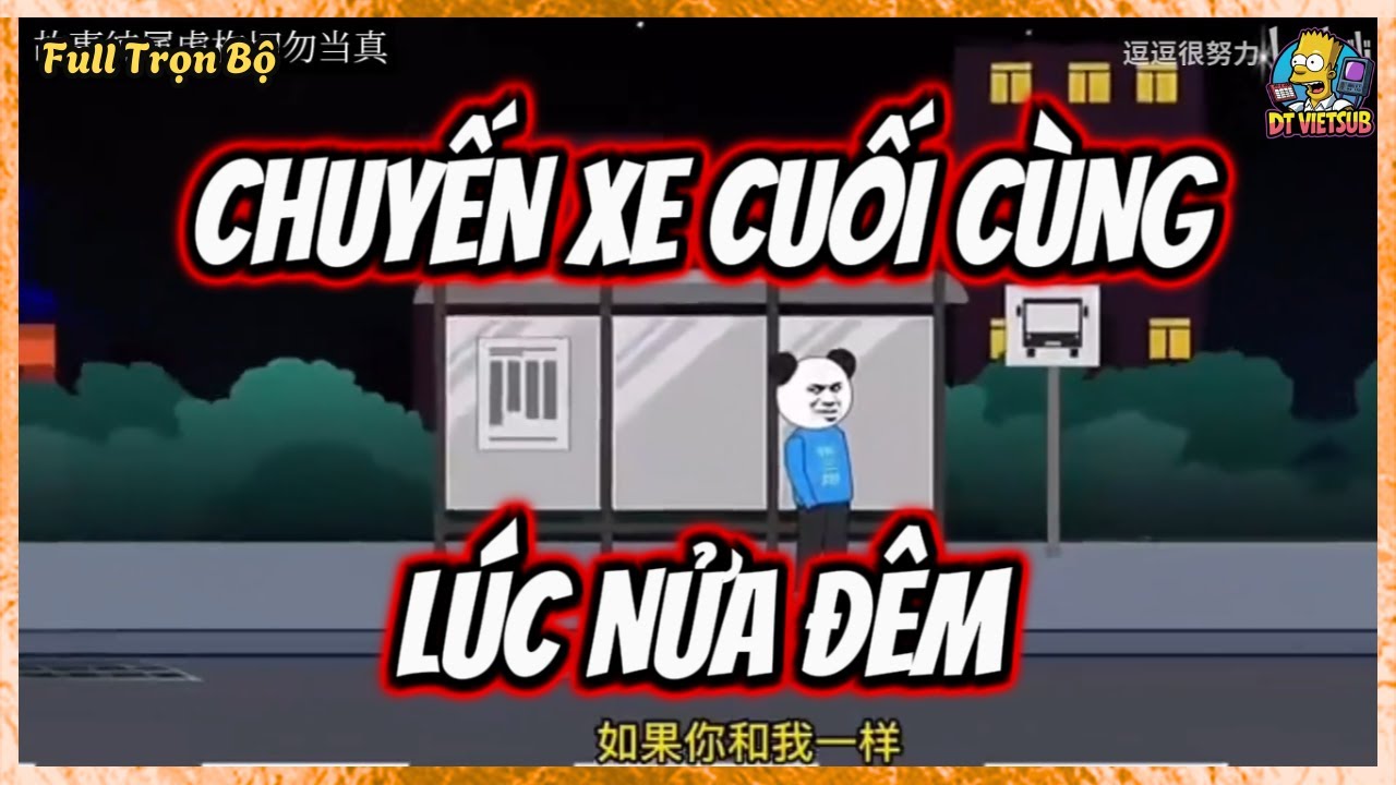 FULL | Phim Hoạt Hình Kinh Dị: Chuyến Xe Cuối Cùng Lúc Nửa Đêm – DT VietSub