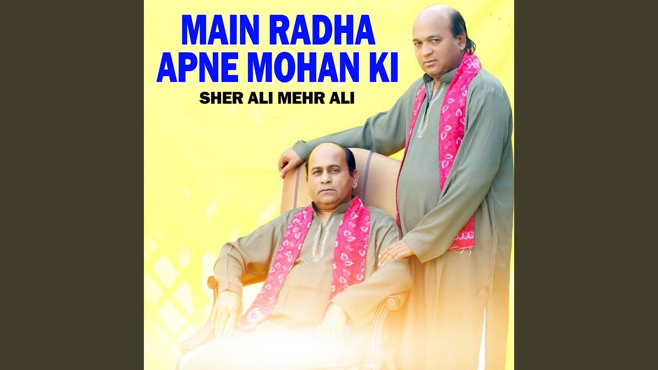 Main Radha Apne Mohan KI