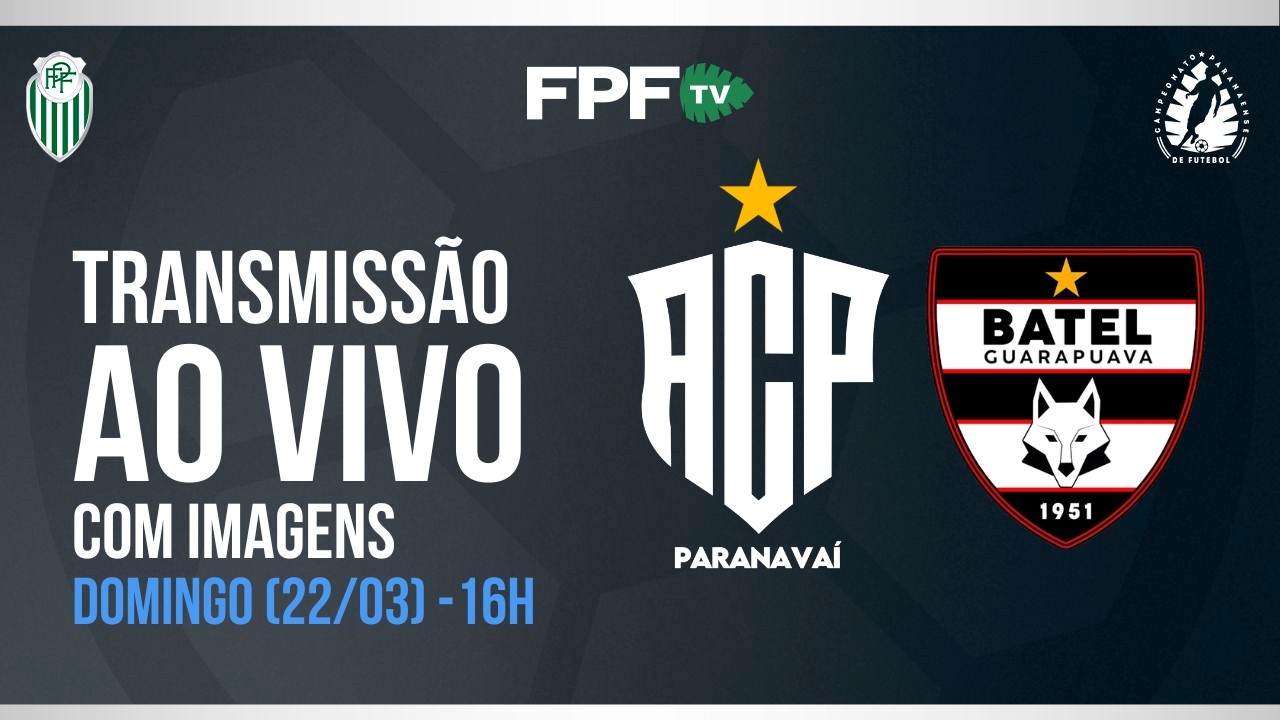 SEGUNDONA SANEPAR 2026 | PARANAVA&Iacute; X BATEL | RODADA 4, AO VIVO E DE GRA&Ccedil;A