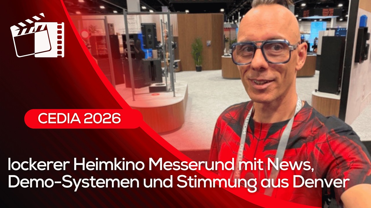 CEDIA 2026: interessante Heimkino-Neuheiten &ndash; und mein ehrliches Fazit als Messerundgang aus Denver