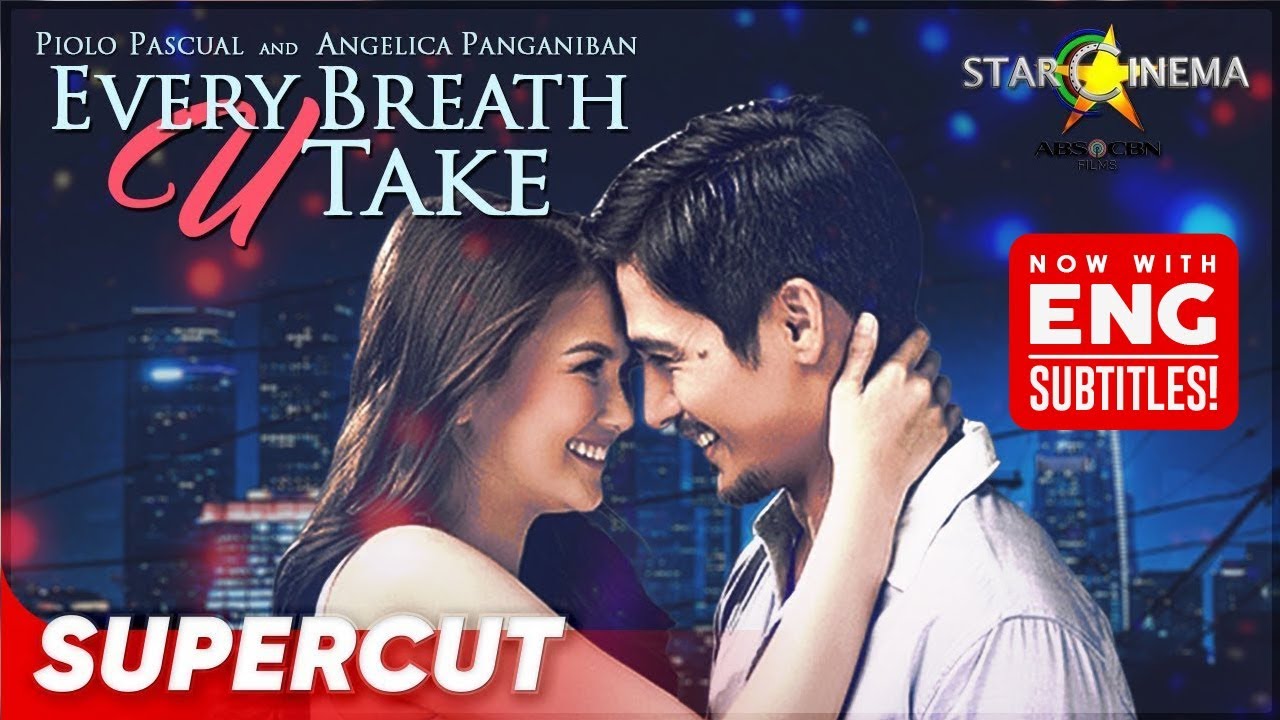 Every Breath U Take | Piolo Pascual, Angelica Panganiban | Supercut (With Eng Subs)