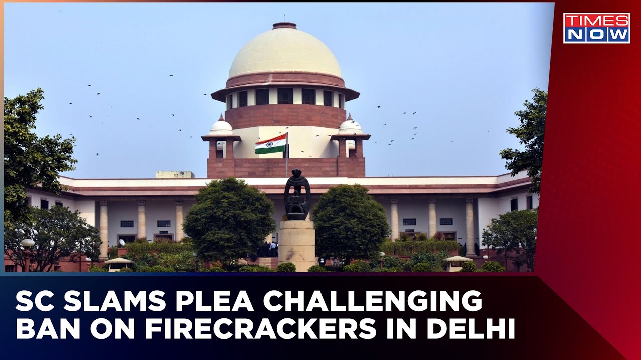 SC Turns Down Plea Challenging Ban On Firecrackers, AAP Alleged BJP For Suffocating Delhi | English