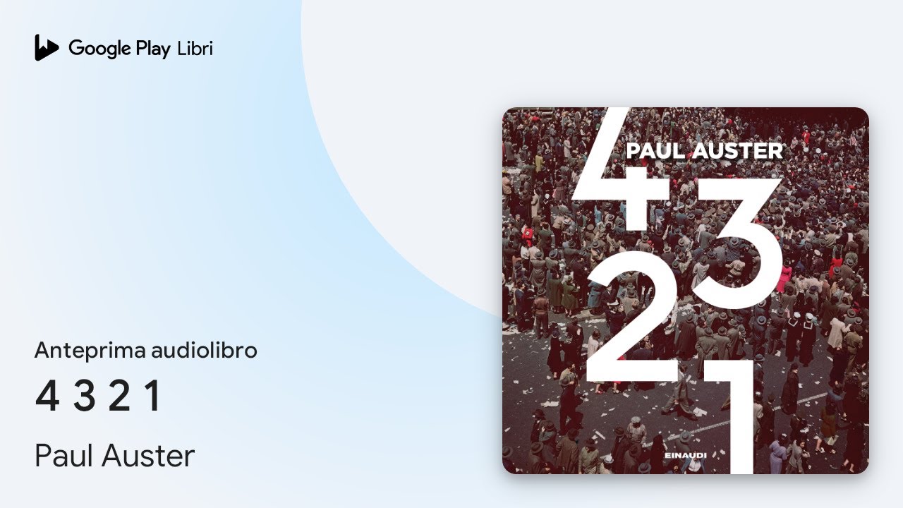 4 3 2 1 di Paul Auster · Anteprima audiolibro