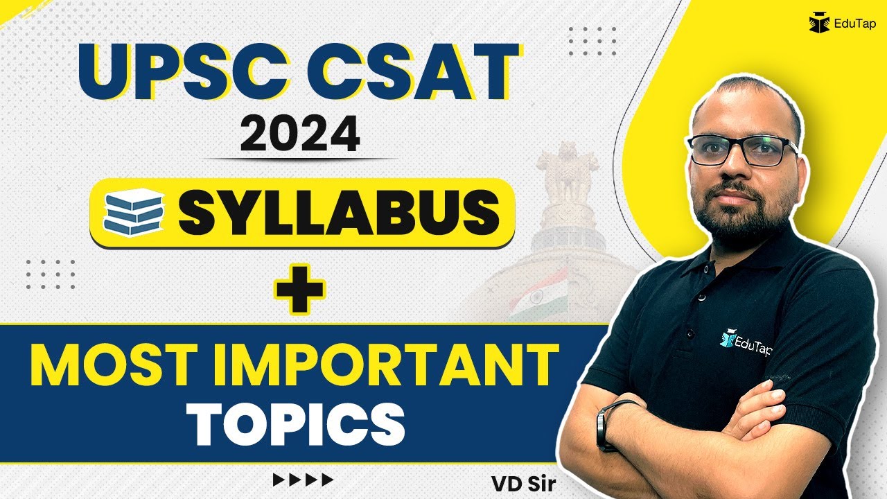 UPSC CSAT 2024 Syllabus Topic Wise PDF | Math Reasoning English Detailed Syllabus UPSC Prelims 2024