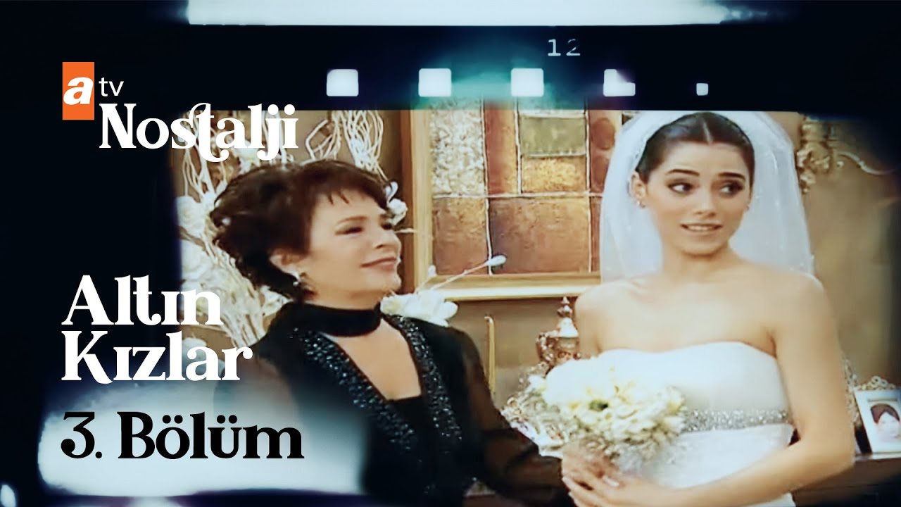 Altın Kızlar 3. Bölüm