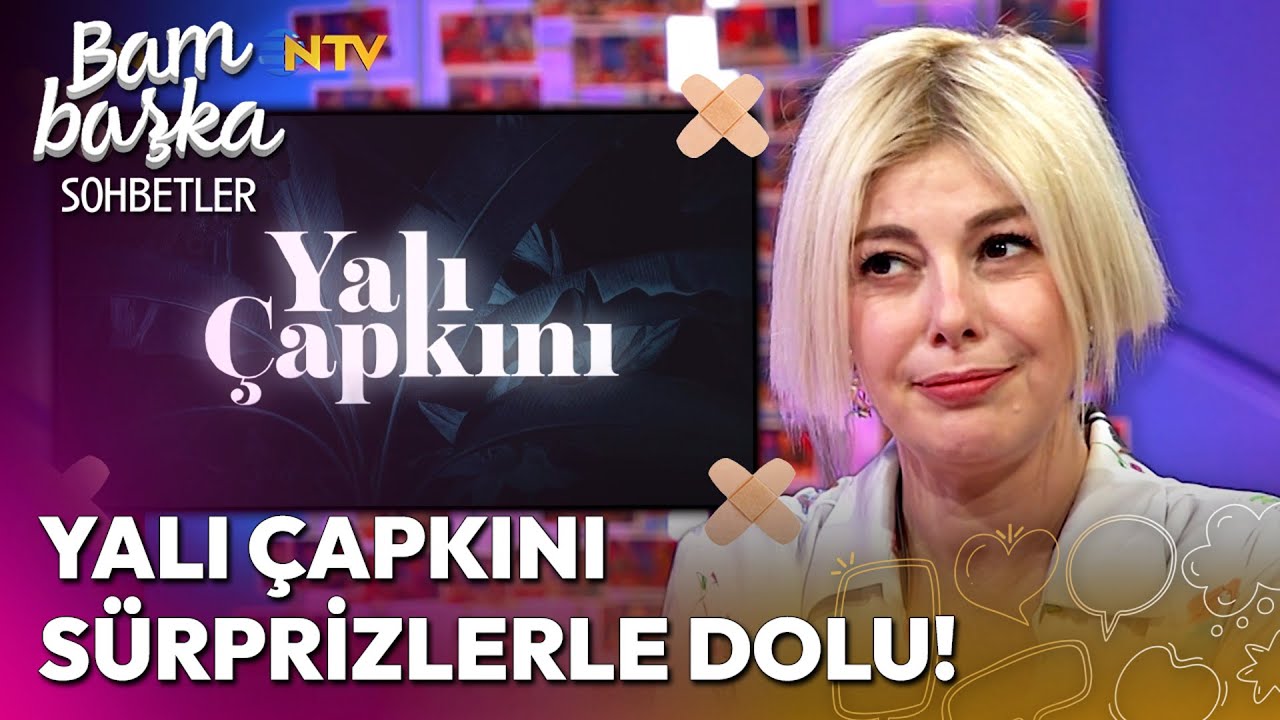 Yalı Çapkını'nda  Bomba Gibi Sezon Finali Tüyosu! | Bambaşka Sohbetler