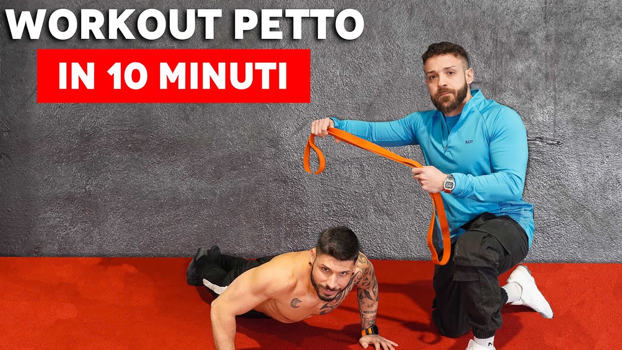 WORKOUT PETTO IN 10 MINUTI CON LOOP BAND