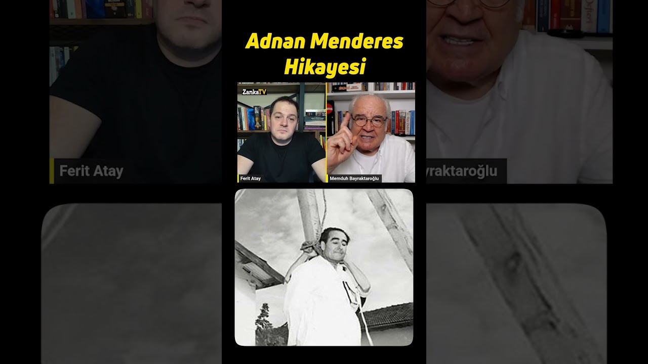 Adnan Menderes Hikayesi