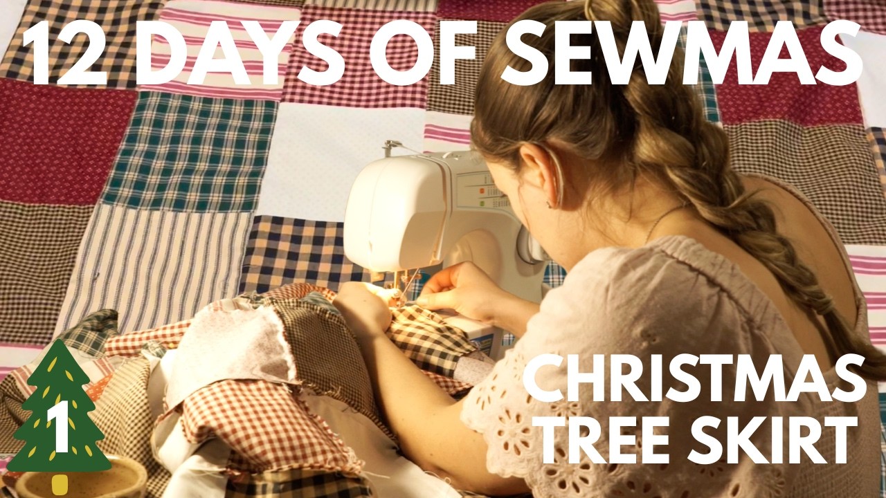DAY 1 Christmas Tree Skirt // 12 days of SEWMAS