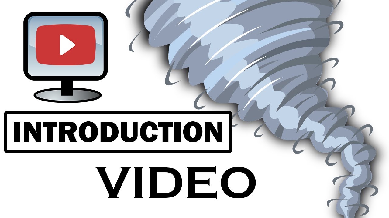Introduction Video - Tech Tornado