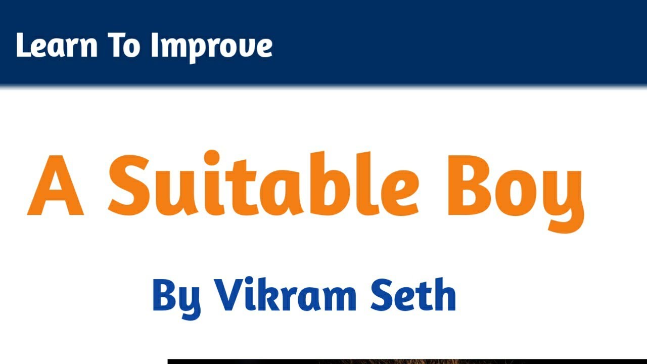 A suitable boy by Vikram Seth in Hindi summary