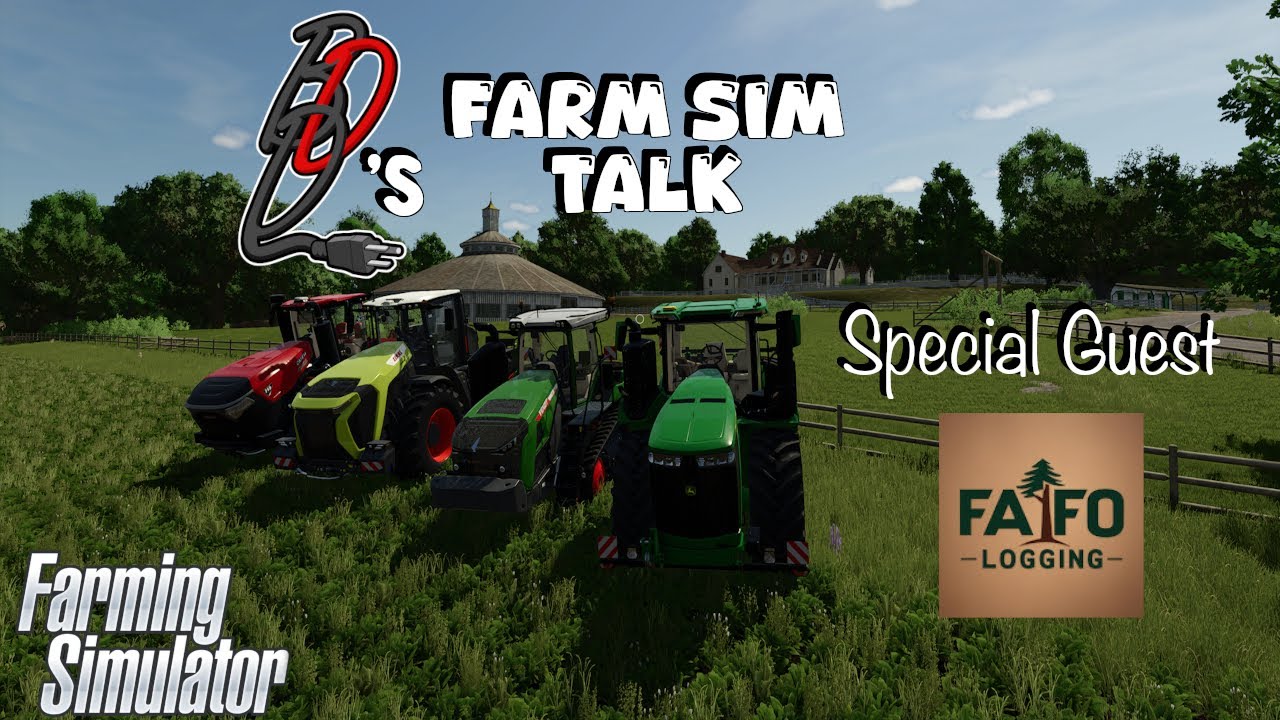 Farm Sim Talk | Special Guest: Doc (FAFO Logging) | Farming Simulator 25 | 10/21/2025