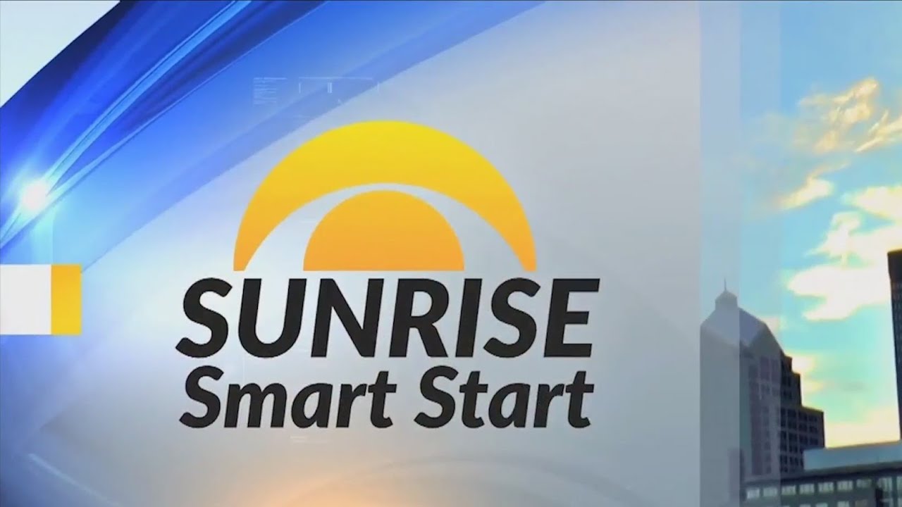 Sunrise Smart Start: Monday, August 29