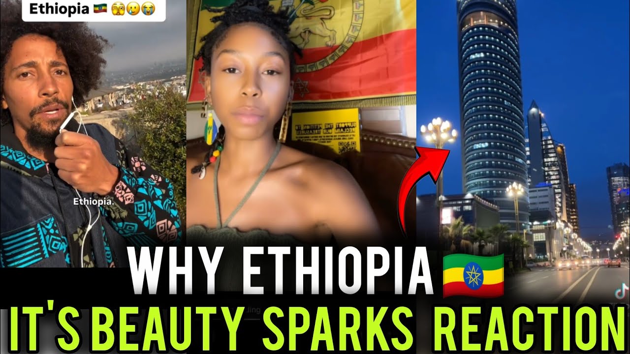 Why Ethiopia Millions Of People Are Attracted To Ethiopia  its Sparking Reaction World Wide 