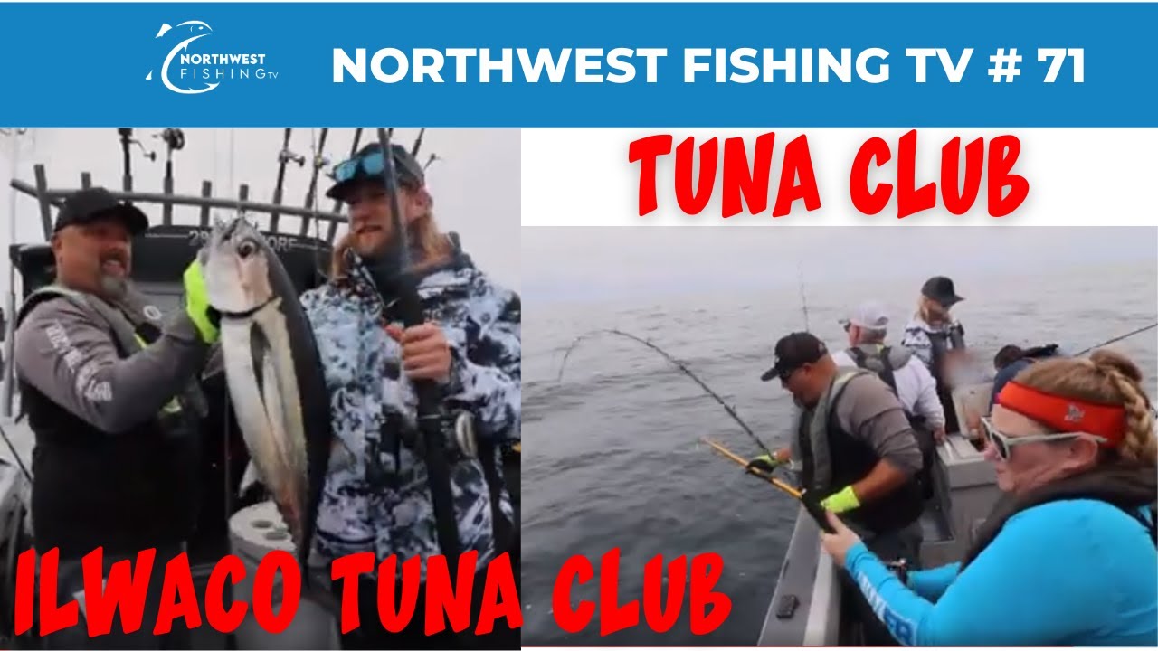 Рыбалка на длинноперого тунца с клубом любителей ловли тунца Илвако | Northwest Fishing TV #71