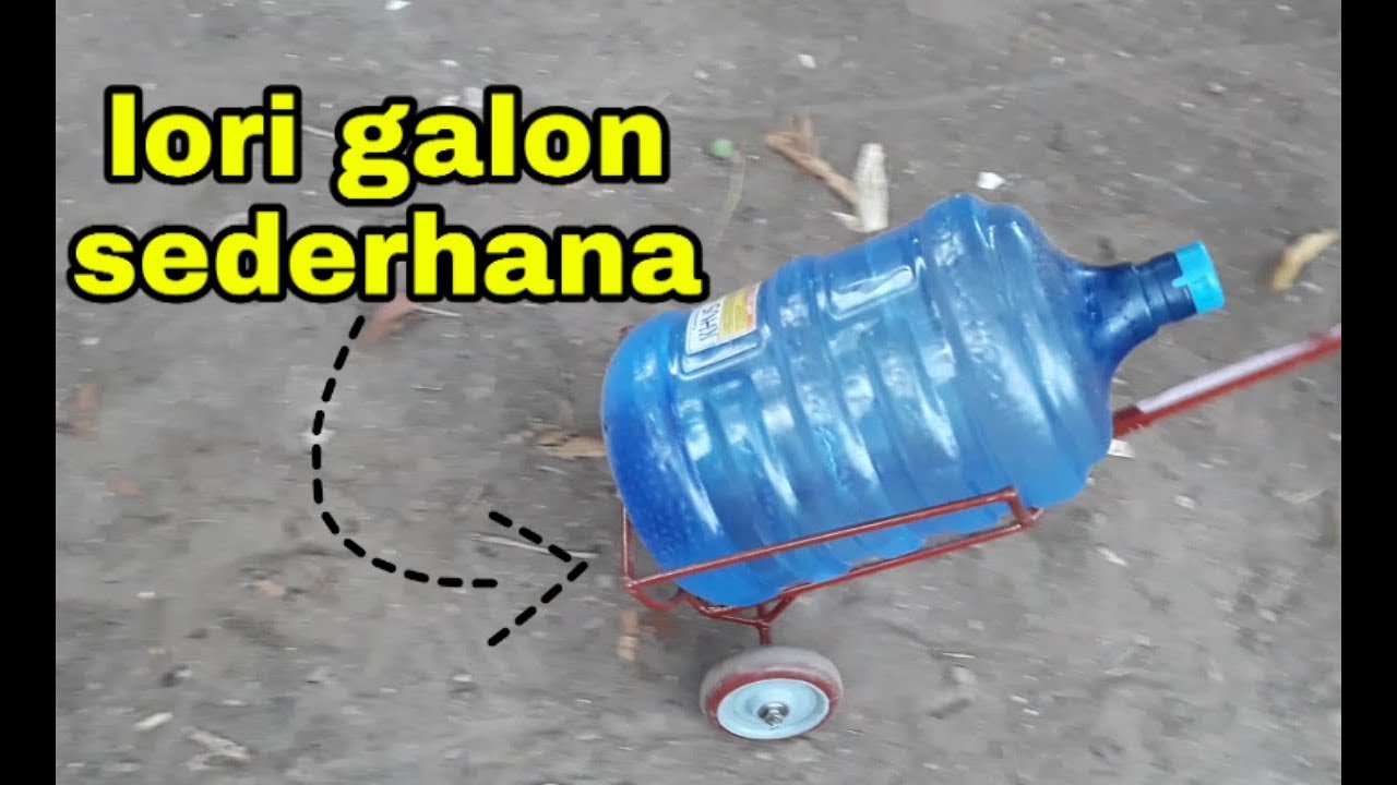 Cara membuat lori galon air sederhana