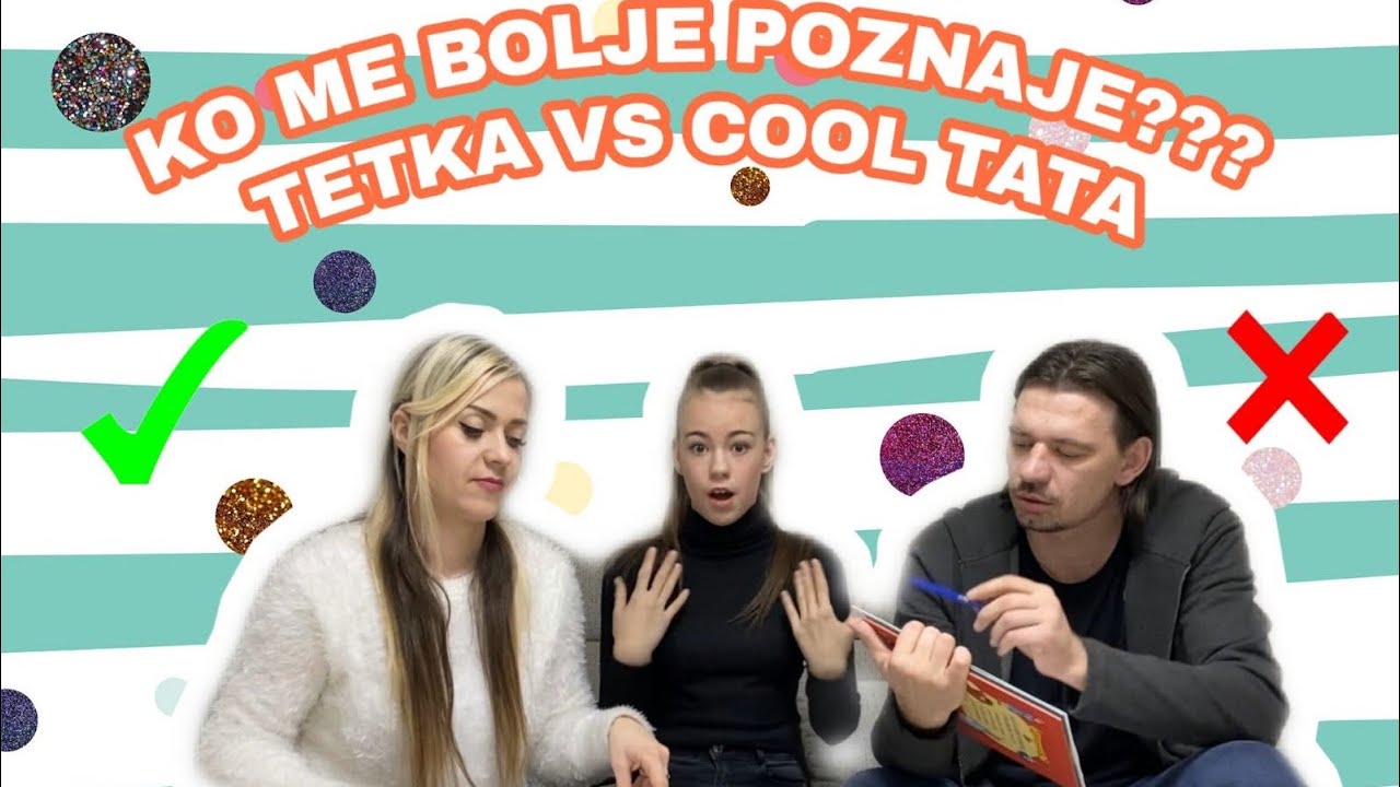 KO ME BOLJE POZNAJE?! TATA VS TETKA *PRANKOVALI ME*