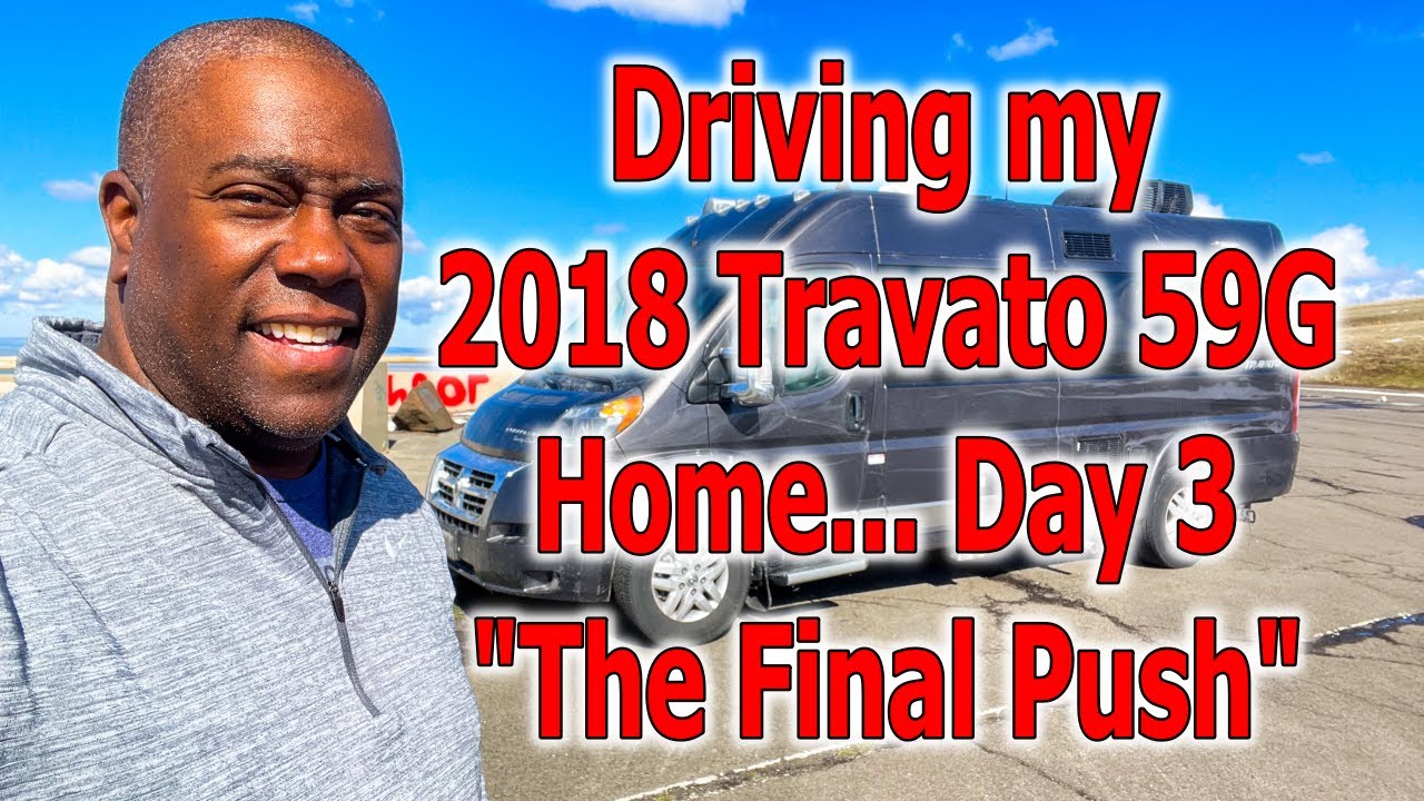 The Final Stop for my 2018 Travato 59g
