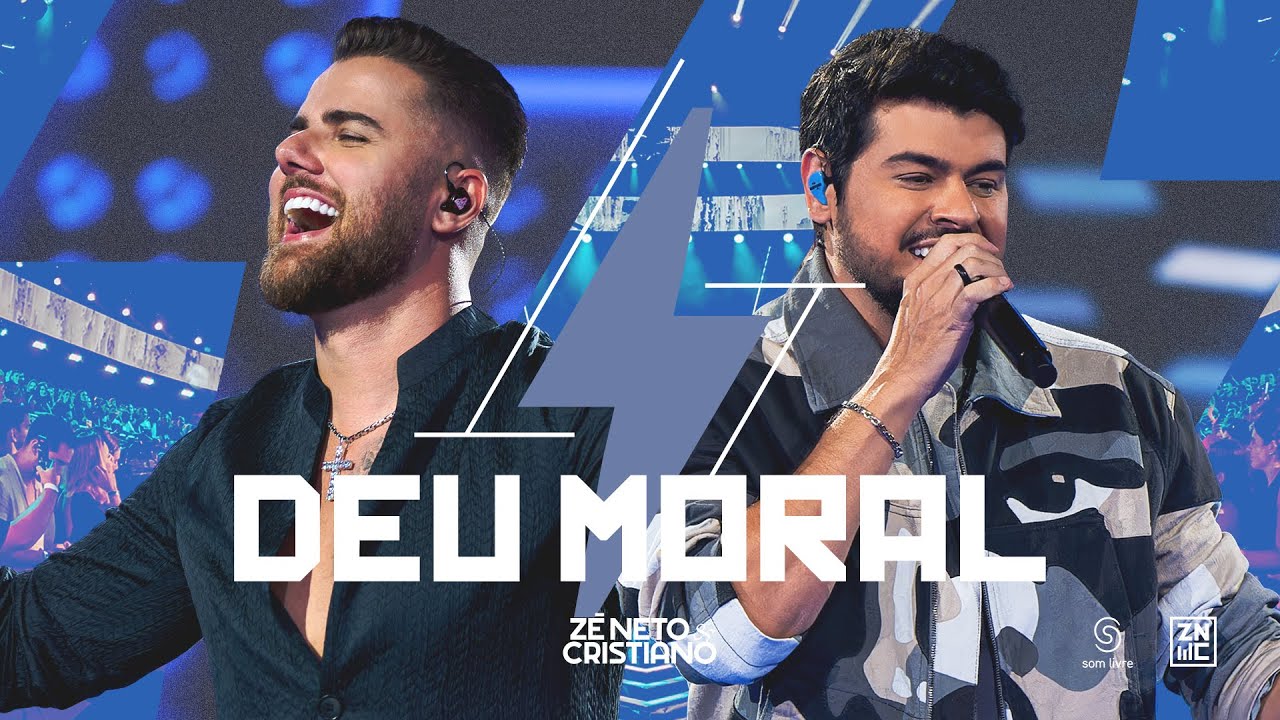 Z&eacute; Neto e Cristiano - Deu Moral - #Intenso